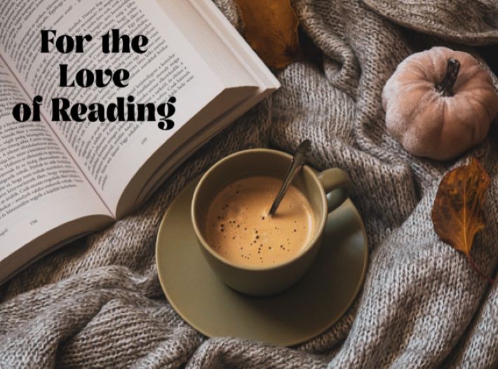 For the Love of Reading, November 2025